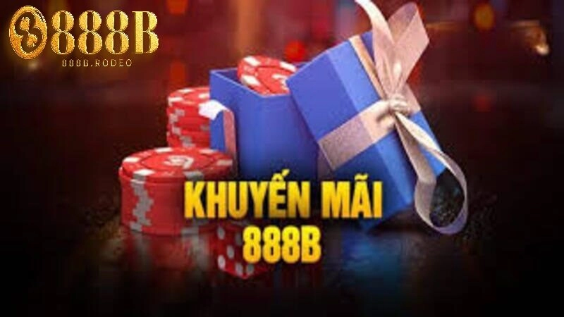 Giới thiệu về các chương trình khuyến mãi 888b